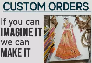 Custom Orders accepted